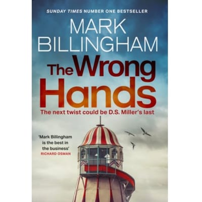 The Wrong Hands - Detective Miller - Mark Billingham