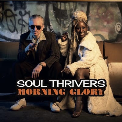 Soul Thrivers - Morning Glory (LP)