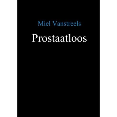 Prostaatloos - Miel Vanstreels
