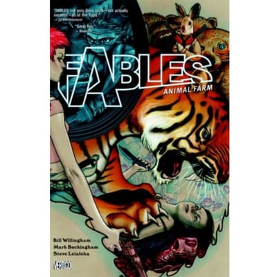 Fables Vol. 2: Animal Farm - Bill Willingham
