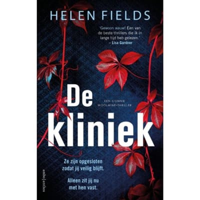 De Kliniek - Connie Woolwine - Helen Fields