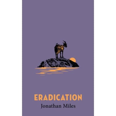 Eradication - Riverrun - Jonathan Miles