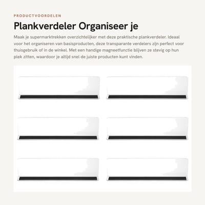 Dailygoods - Plankverdeler - Organiseer je supermarktrekken - Transparant - Magneetfunctie - 6 stuks - Geschikt voor basisproducten - 25 x 3 x 6 cm