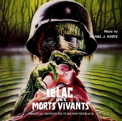 Daniel J. White - Le Lac Des Morts Vivants (Original Motion Picture Soundtrack) (CD) (Limited Edition) (Remastered)