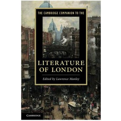 The Cambridge Companion To The Literature Of London - Lawrence (Yale University, Conne