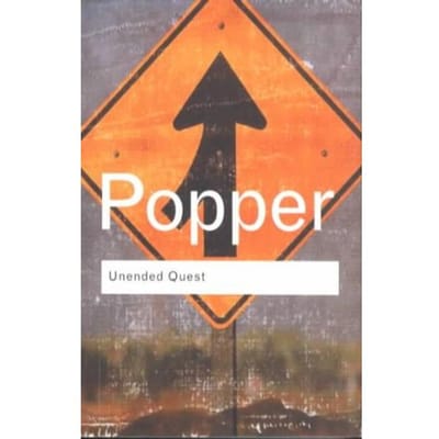 Unended Quest - Routledge Classics - Popper, Karl