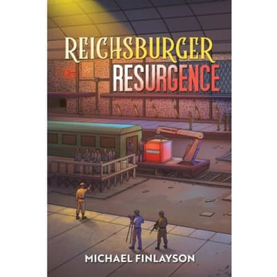 Reichsburger Resurgence - Finlayson, Michael