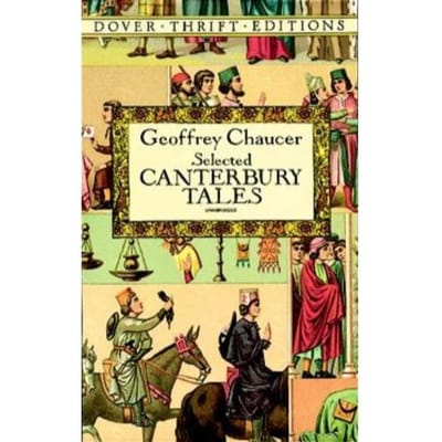 Canterbury Tales: "general Prologue", "knight's Tale", "miller's Prologue And Tale", - Geoffrey Chaucer