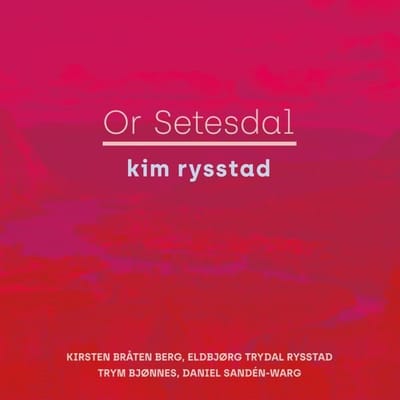 Kim Rysstad - Or Setesdal (CD)