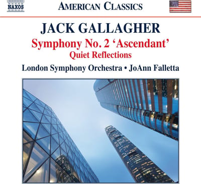 London Symphony Orchestra, JoAnn Falletta - Gallagher: Symphony No.2 'Ascendant'|Quiet Reflections (CD)