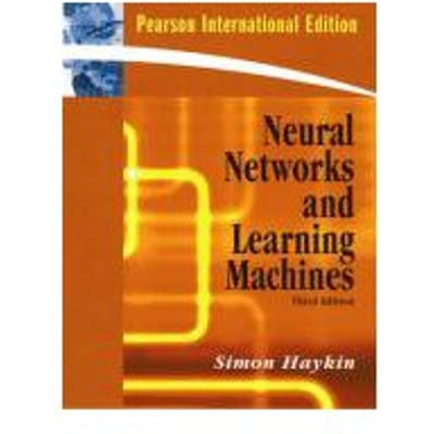 Neural Networks And Learning Machines - Haykin, Simon