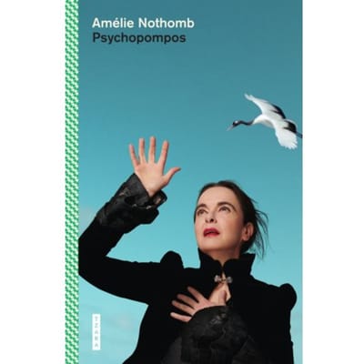 Psychopompos - Amelie Nothomb