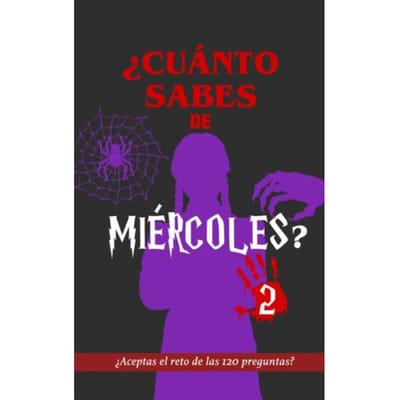 ¿Cuánto sabes de Miércoles? 2 - Regala Libros