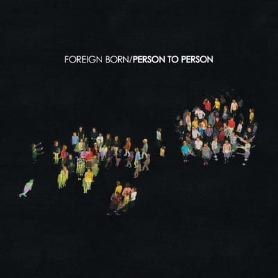 Foreign Born - Person To Person (CD)