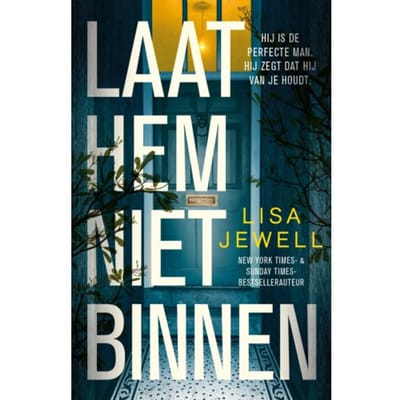 Laat Hem Niet Binnen - Lisa Jewell
