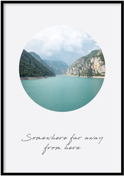 Poster Somewhere - 30x40cm met Fotolijst – Quote Poster – Ingelijst