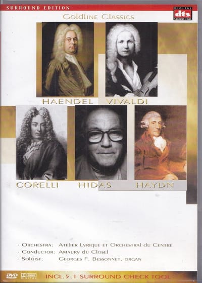 DVD Goldline Classics - Georg Friedriech Händel, Antonio Vivaldi, Frigyes Hidas, Arcangelo Corelli, Joseph Haydn - Atelier Lyrique et Orchestral du Centre o.l.v. Amaury du Closel