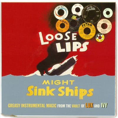 Loose Lips Might Sink Ships