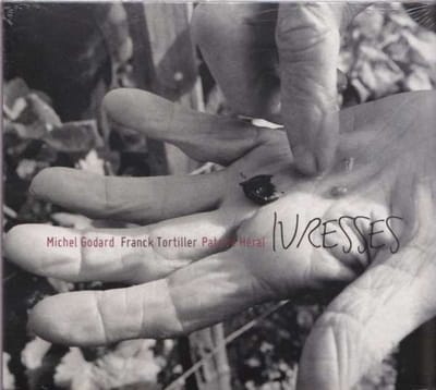 Ivresses (CD)