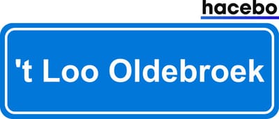 Hacebo - Plaatsnaam Sticker - 29x10 CM - 't Loo Oldebroek sticker - Verkeersborden sticker - grappige cadeaus - 't Loo Oldebroek