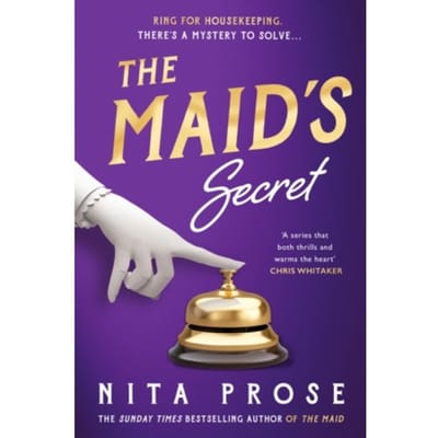 The Maid’s Secret - A Molly The Maid Mystery - Nita Prose