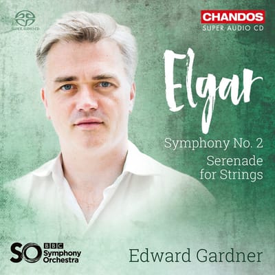 BBC Symphony Orchestra, Edward Gardner - Elgar: Symphony No.2/Serenade for Strings (SACD)