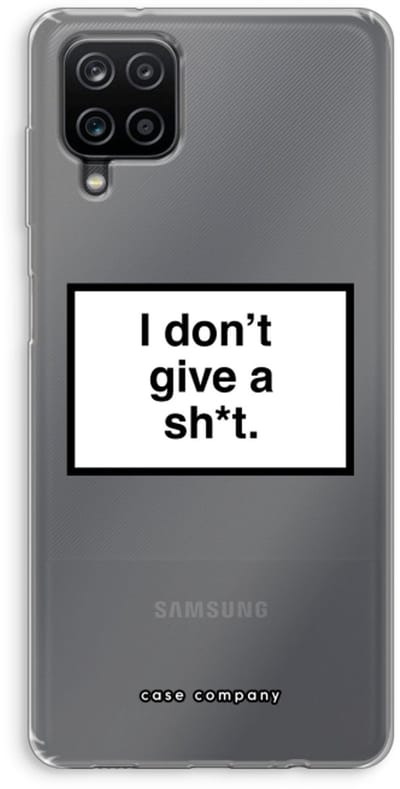 Hoesje geschikt voor Samsung Galaxy A12 hoesje - Don't give a shit - Soft Cover Telefoonhoesje - Bescherming aan alle Kanten en Schermrand