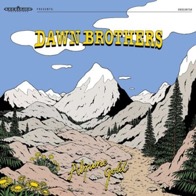 Alpine Gold - Dawn Brothers