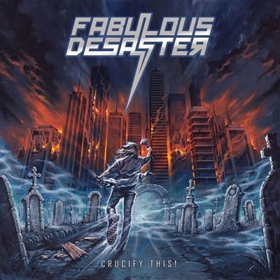 Fabulous Desaster - Crucify This! (CD)