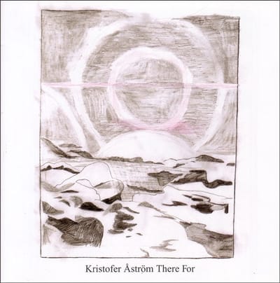 Kristofer Åström - There For Ep (CD)