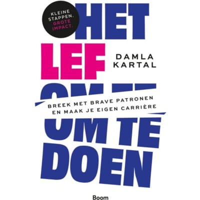 Het Lef Om Te Doen - Damla Kartal