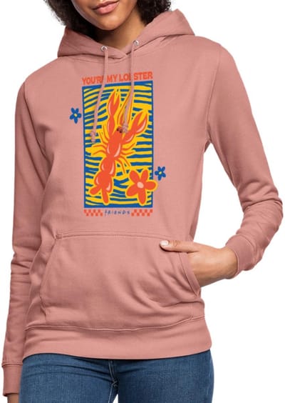 Friends You Are My Lobster Design Hoodie Dames