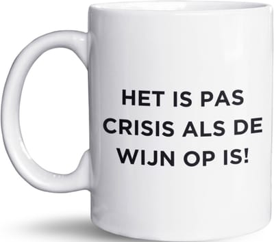 NietMokken.nl - Grappige mok en beker - Het is pas crisis als de wijn op is! - Beide zijden bedrukt - Vaatwasser- en magnetronbestendig - Leuk als cadeau voor wijnliefhebbers - Keramische tas 325ml