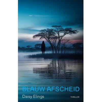 Blauw Afscheid - Daisy Elings
