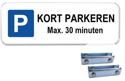 Parkeerbord Kort Parkeren 30 minuten - Weerbestendig Aluminium - 40x15 cm - Bevestiging: Met hekbeugels (voor spijlen- of gaashek)