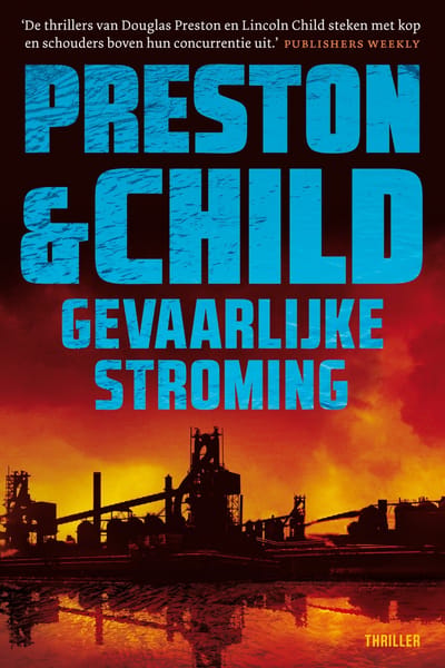 Gevaarlijke Stroming - Pendergast - Preston & Child