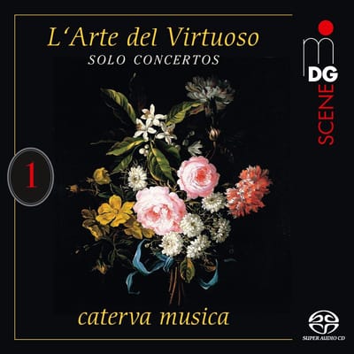 Caterva Musica - L'arte Del Virtuoso Vol. 1: Solo Concertos (SACD)