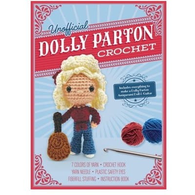 Gálusz, K: Unofficial Dolly Parton Book And Crochet Kit - Unofficial Personality Crochet Kits - Kati Gálusz