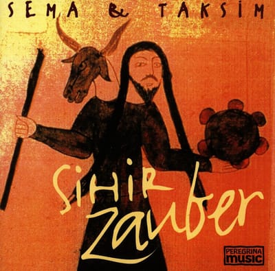 Sema Moritz & Taksim - Sihir Zauber (CD)