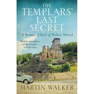 The Templars' Last Secret - Martin Walker