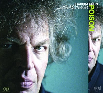 Joachim Kühn - Poison (SACD)