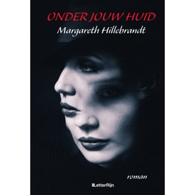 Onder Jouw Huid - Margareth Hillebrandt