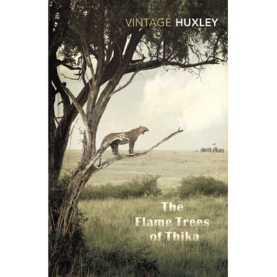 The Flame Trees Of Thika - Elspeth Huxley