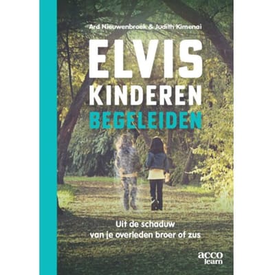 Elviskinderen Begeleiden - Ard Nieuwenbroek