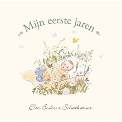 Mijn Eerste Jaren - Elsa Beskow Klassiekers - Elsa Beskow