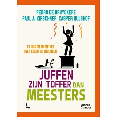 Juffen Zijn Toffer Dan Meesters - Pedro De Bruyckere