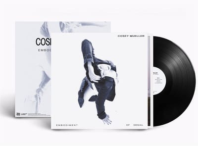 Cosey Mueller - Embodiment Of Denial (LP)