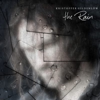 Kristoffer Gildenlöw - The Rain (CD)