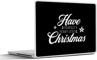 Laptop sticker - 15.6 inch - Kerst - Spreuken - Have yourself a merry little Christmas - Quotes - 36x27,5cm - Laptopstickers - Laptop skin - Cover