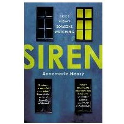 Siren - Annemarie Neary
